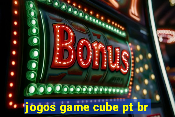 jogos game cube pt br